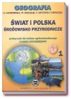 Geografia 1. wiat i Polska, Srodowisko przyrodnicze. Podrcznik, zakres rozszerzony.